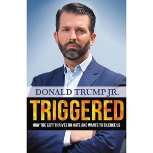 Triggered Donald Trump Jr. Political‎ Science Current Events Book